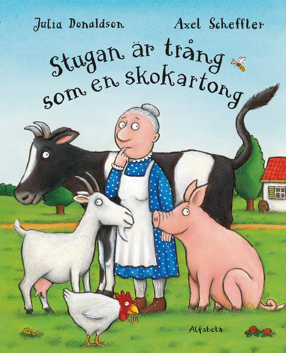 Donaldson, Julia | Stugan är trång som en skokartong