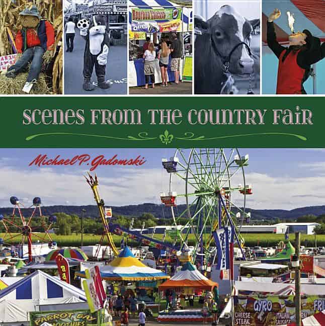 Michael P. Gadomski | Scenes From The Country Fair