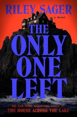 Sager, Riley | The Only One Left