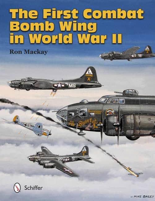 Mackay, Ron, Jr. | First combat bomb wing in world war ii