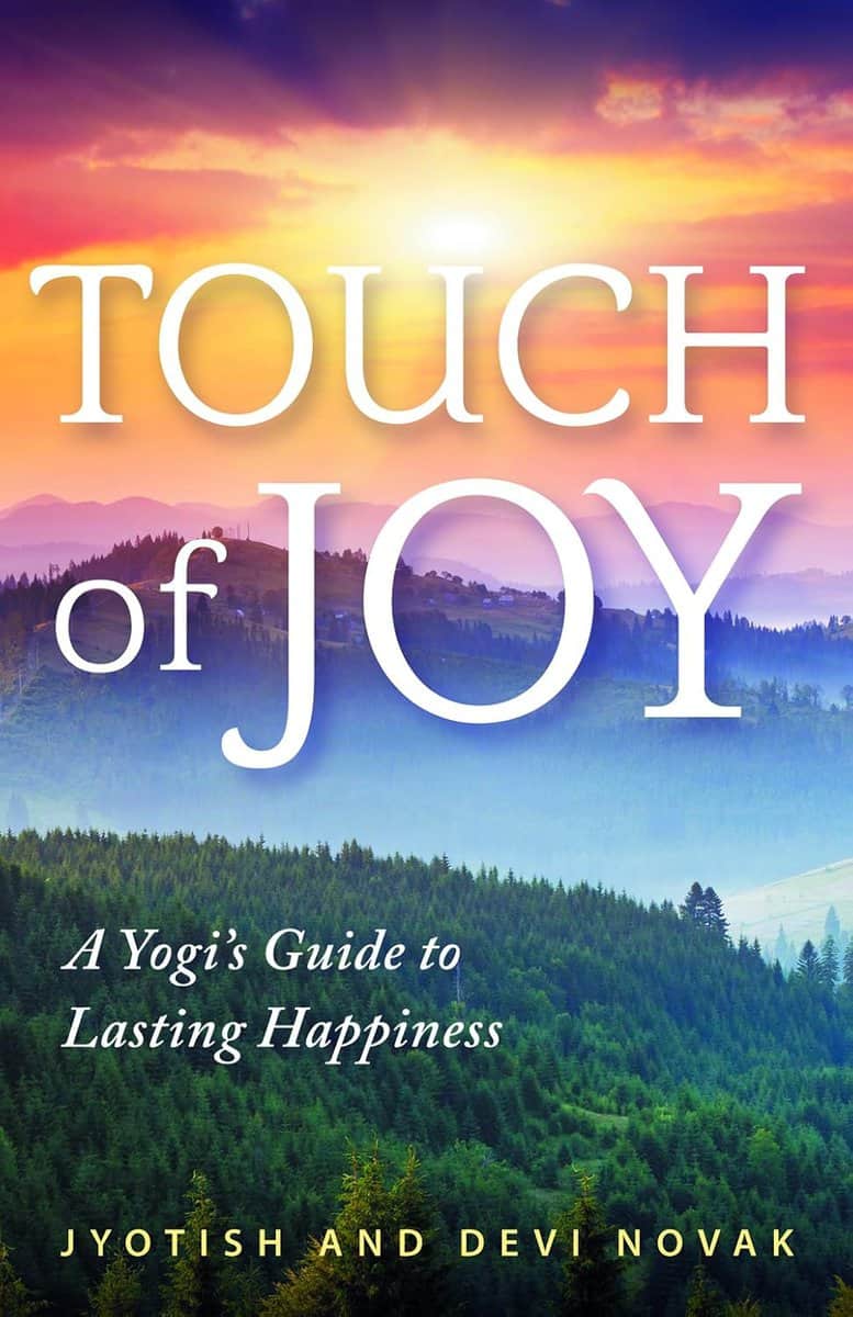 Jyotish Novak | Touch Of Joy : A Yogi's Guide to Lasting Happiness