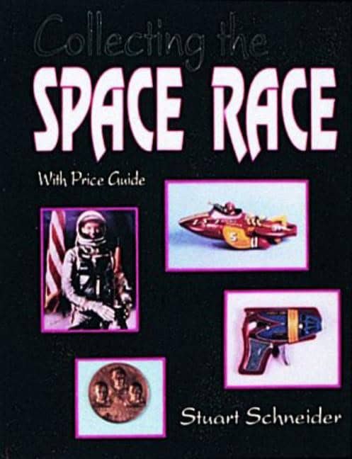 Stuart Schneider | Collecting The Space Race
