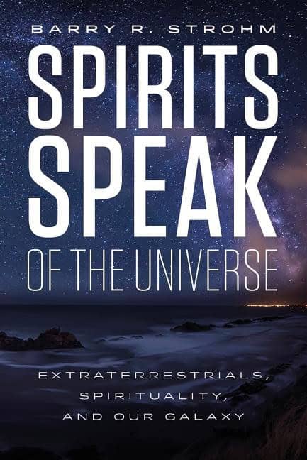 Barry R. Strohm | Spirits Speak Of The Universe