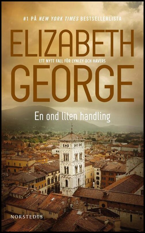 George, Elizabeth | En ond liten handling