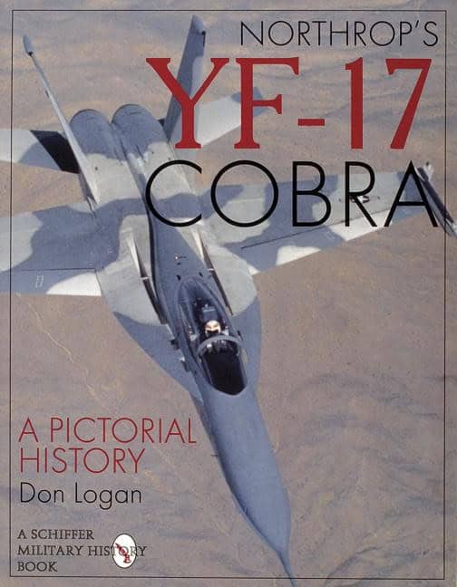 Logan, Don R. | Northrops yf-17 cobra : A pictorial history