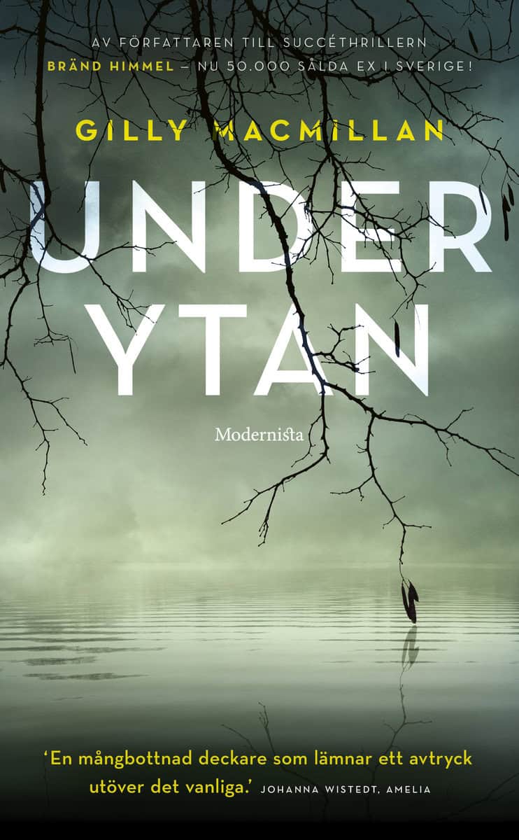 Macmillan, Gilly | Under ytan