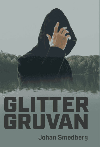 Smedberg, Johan | Glittergruvan