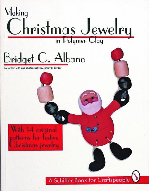 Bridget Albano | Making Christmas Jewelry In Polymer Clay