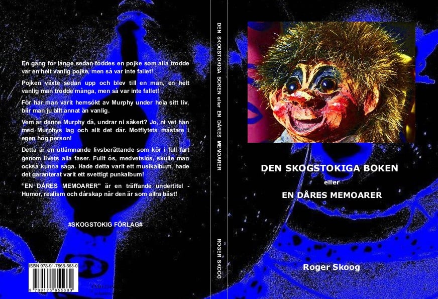 Skoog, Roger | Den skogstokiga boken eller En dåres memoarer