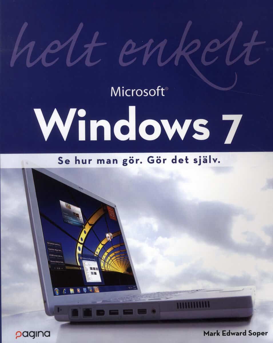 Soper, Mark Edward | Windows 7 helt enkelt