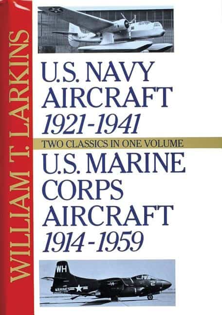 William T. Larkins | U.S. Navy/U.S. Marine Corps Aircraft