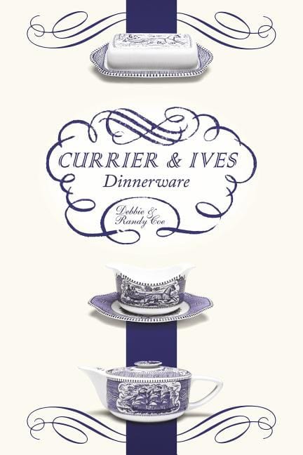 Debbie Coe - Randy Coe | Currier And Ives Dinnerware