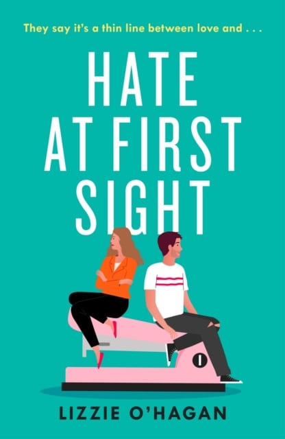 O'Hagan, Lizzie | Hate at First Sight