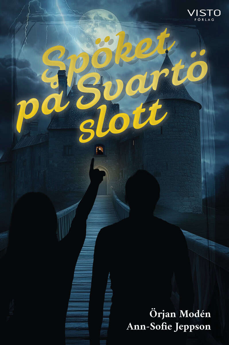 Jeppson, Ann-Sofie | Modén, Örjan | Spöket på Svartö slott