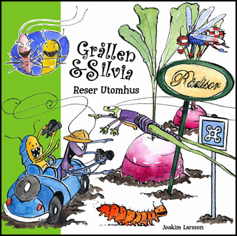 Larsson, Joakim | Grållen & Silvia reser utomhus