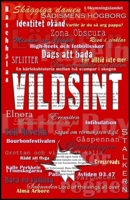 Lauritzson, Ola| Lövestam, Sara| Carlsson, Christoffer| Larsson, David | Vildsint