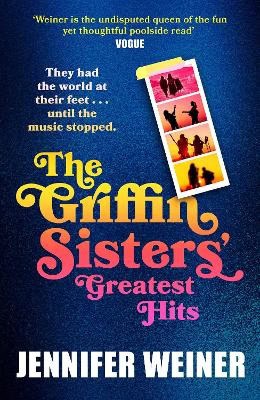 Weiner, Jennifer | The Griffin Sisters' Greatest Hits