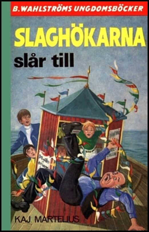 Martelius, Kaj | Slaghökarna slår till