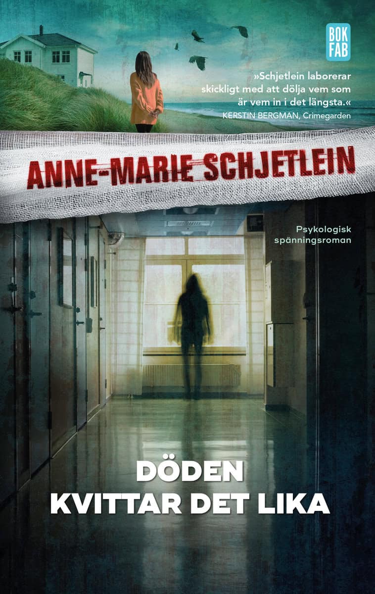 Schjetlein, Anne-Marie | Döden kvittar det lika