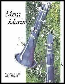 Fritzén | Mera klarinett : Delvis för samspel med flöjt och / eller altsax