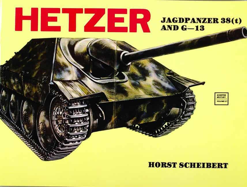 Horst Scheibert | Hetzer : Jagdpanzer 38 (t)