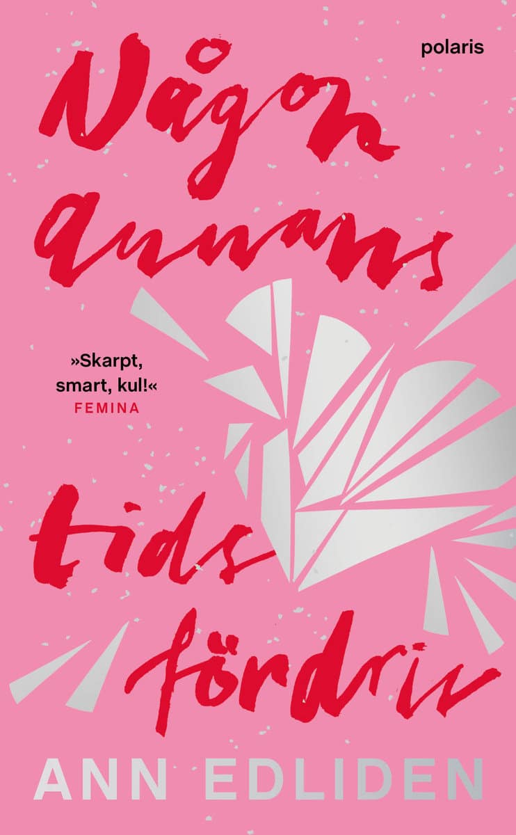 Edliden, Ann | Någon annans tidsfördriv