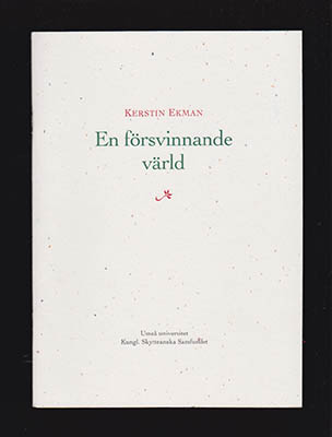 Ekman, Kerstin | En försvinnande värld