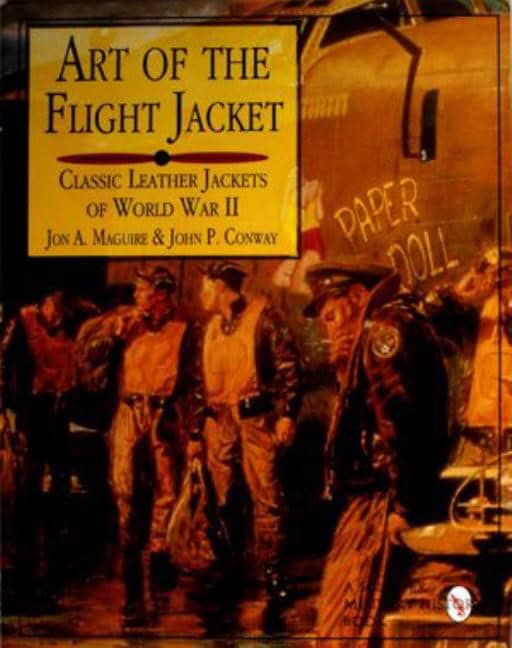Conway, John P. | Art of the flight jacket : Classic leather jackets of world war ii