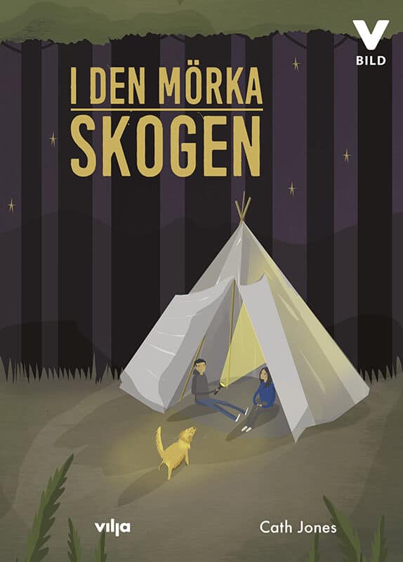 Jones, Cath | I den mörka skogen