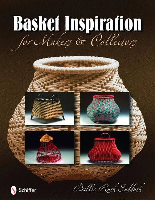 Billie Ruth Sudduth | Basket Inspiration : For Makers & Collectors