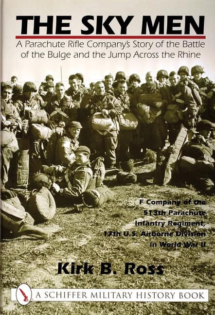 Ross, Kirk B. | Sky men : A parachute rifle companys story of the battle of the bulge and t