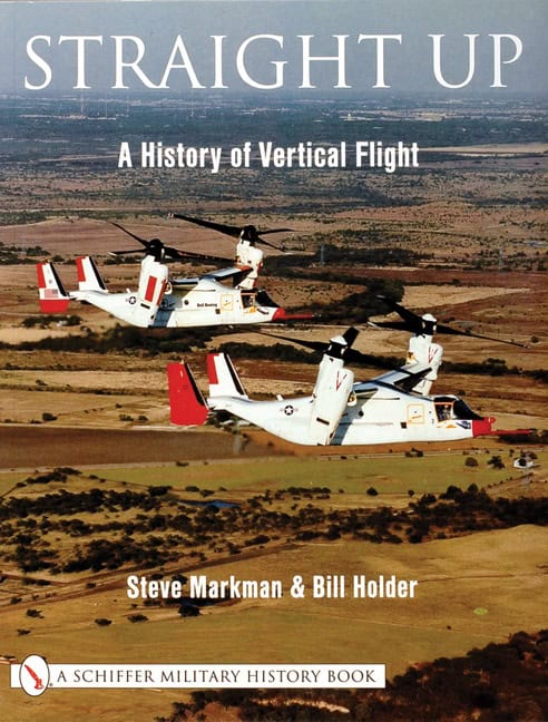 Steve Markman | Straight Up : : A History of Vertical Flight