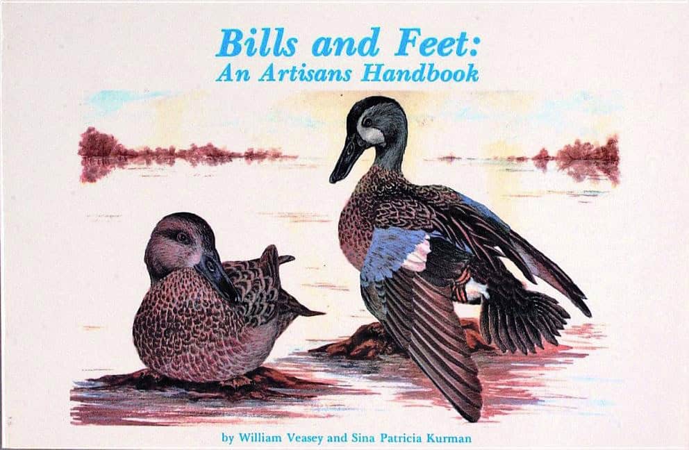 William Veasey | Bills And Feet : An Artisan’s Handbook