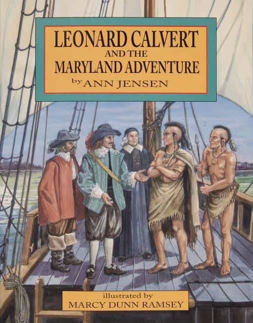 Ann Jensen | Leonard Calvert And The Maryland Adventure