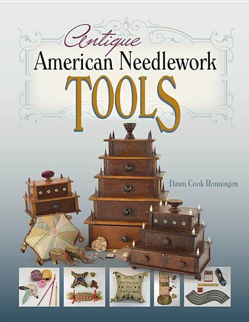 Dawn Cook Ronningen | Antique American Needlework Tools