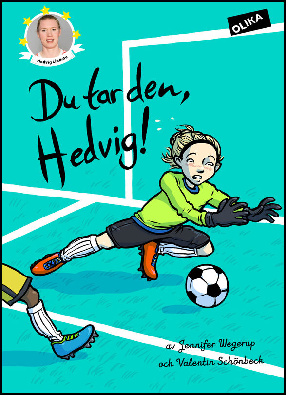 Wegerup, Jennifer | Du tar den, Hedvig!