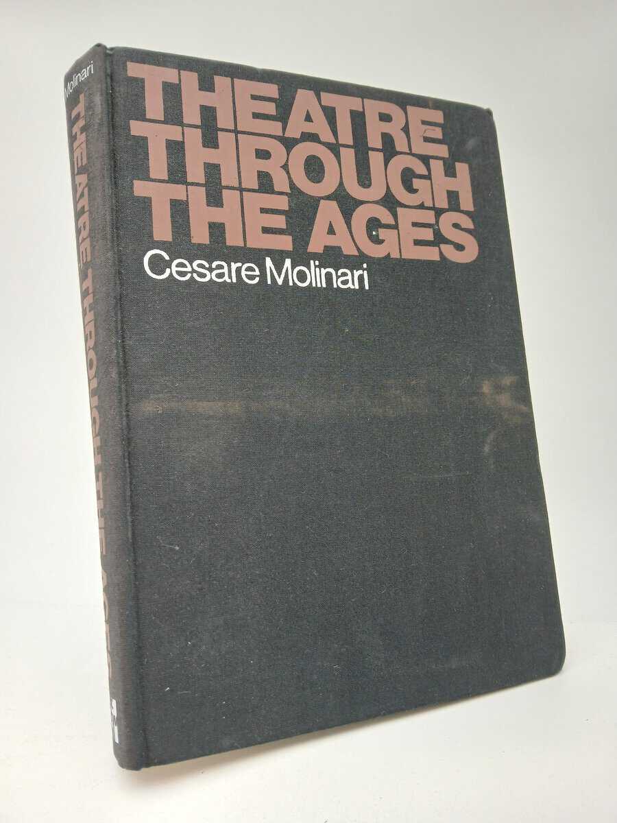 Molinari, Cesare | Theatre through the ages