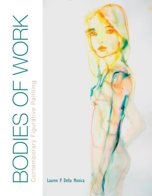 Lauren P. Della Monica | Bodies Of Work—contemporary Figurative Painting