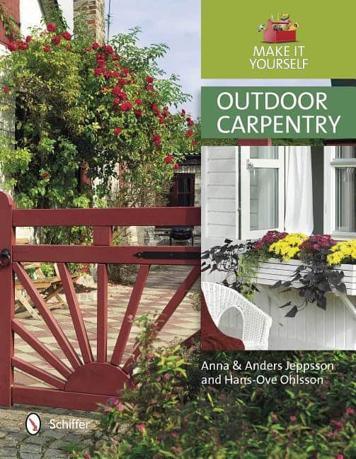 Ohlsson, Hans-ove | Outdoor carpentry : Make it yourself