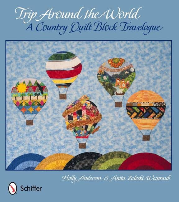 Weinraub, Anita Zaleski | Trip around the world : A country quilt block travelogue
