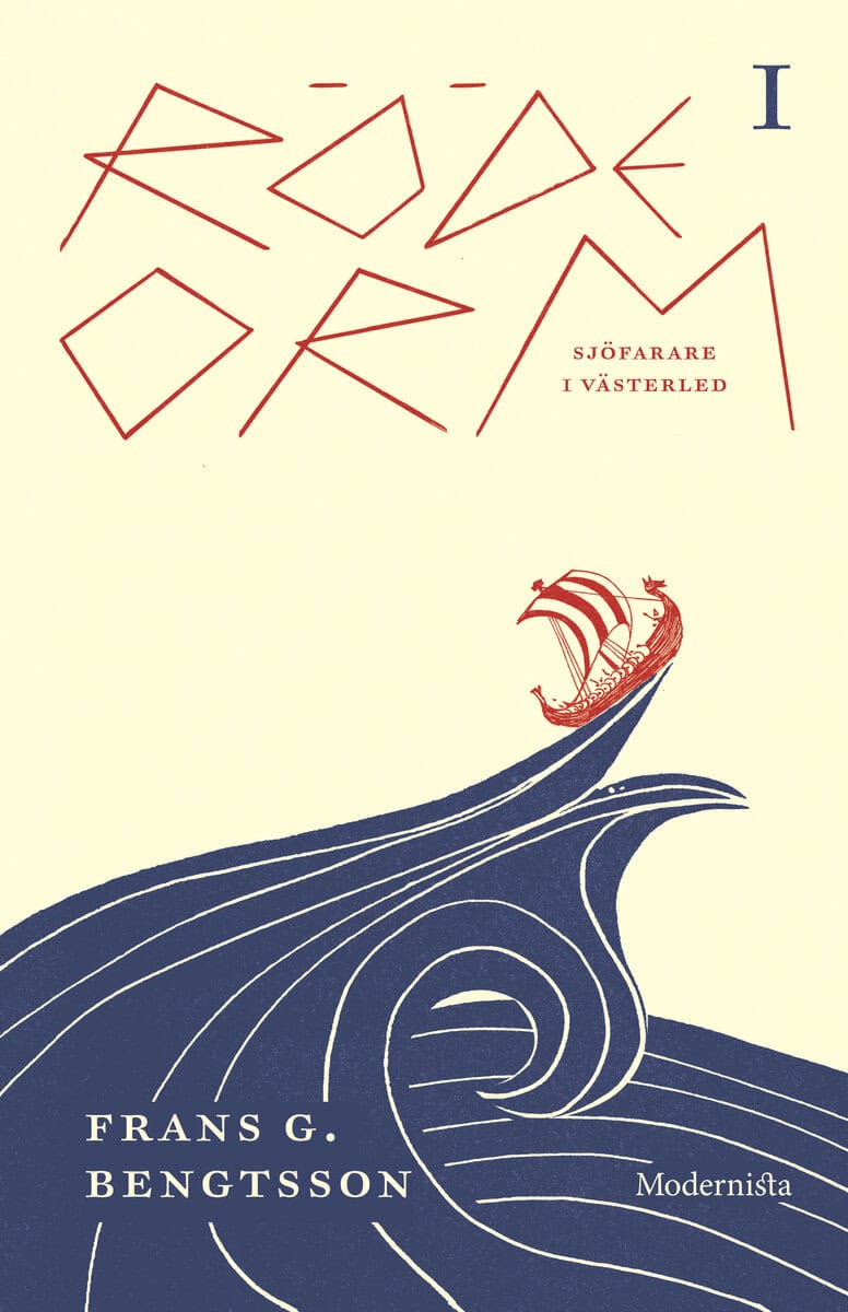 Bengtsson, Frans G. | Röde Orm I : Sjöfarare i Västerled