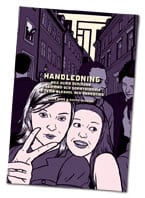 Wedberg, Sannie | Mohr, Sanna | Tilt : Handledning med olika övningar, dilemman och serieteckning på tema alkohol och na...