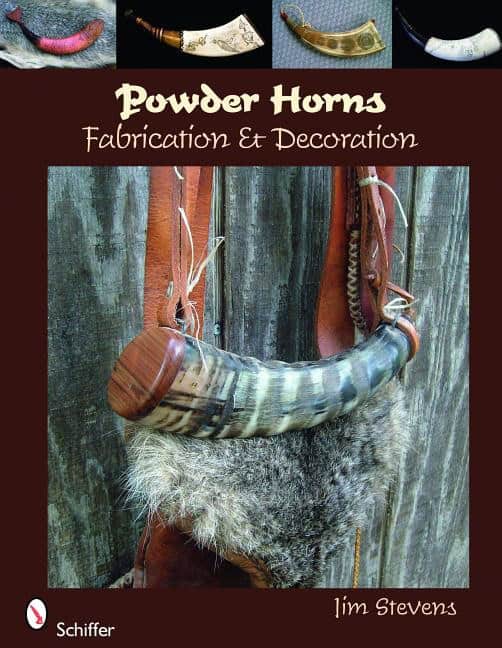 Jim Stevens | Powder Horns : Fabrication & Decoration