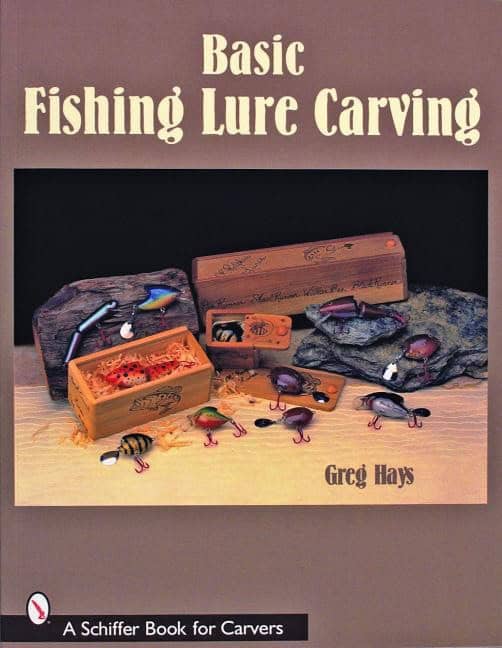 Greg Hays | Basic Fishing Lure Carving