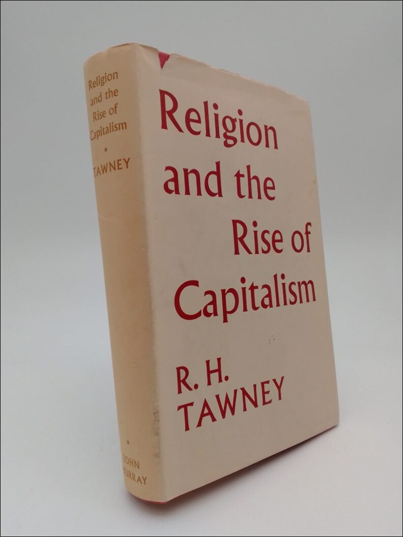 Tawney, R. H. | Religion and the Rise of Capitalsim : An historical study (Holland memorial lectures, 1922)