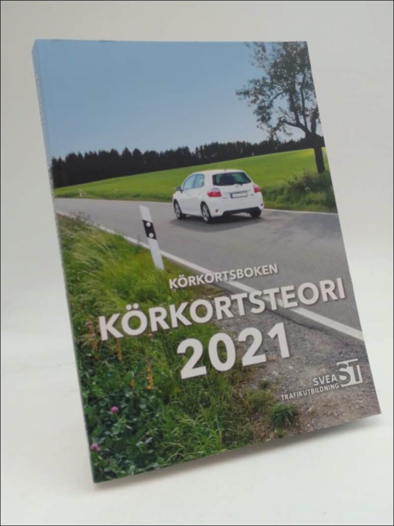 Svea Trafikutbildning | Körkortsboken : Körkortsteori 2021