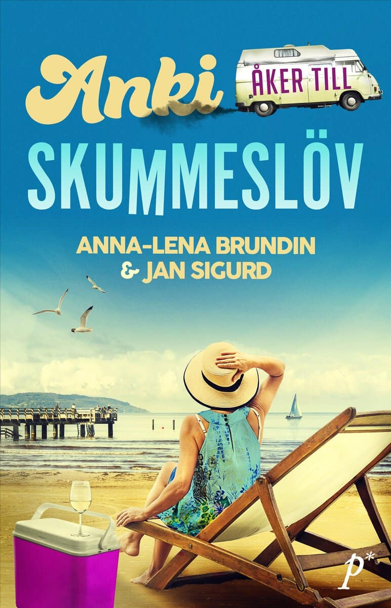 Brundin, Anna-Lena | Sigurd, Jan | Anki åker till Skummeslöv