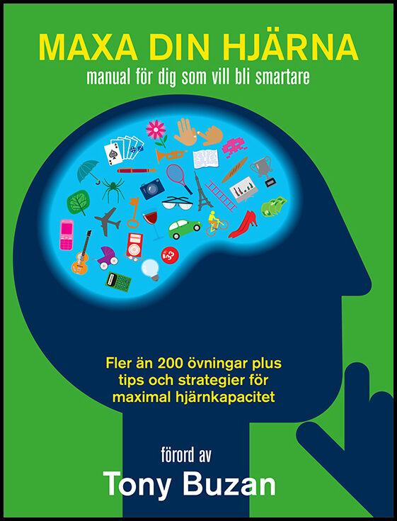 Harrison, James | Hobbs, Mike | Maxa din hjärna : Manual för dig som vill bli smartare