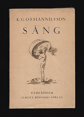 Ossiannilsson, K. G. (Karl Gustav) | Sång : Nya dikter
