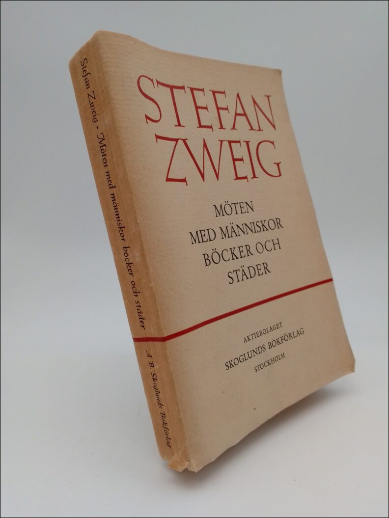 Zweig, Stefan | Möten med människor böcker och städer